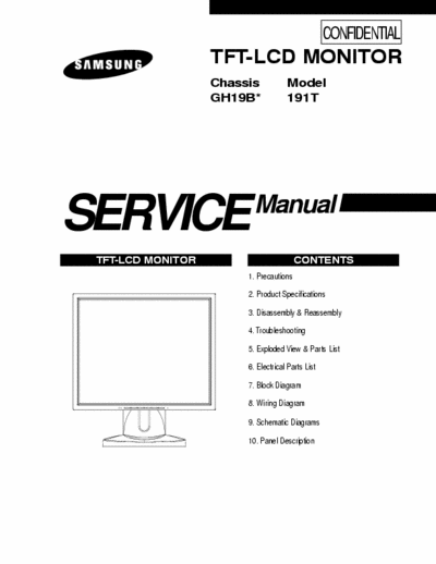 Samsung 191T TFT-LCD MONITOR Service Manual
Chassis: GH19B* Model:  191T